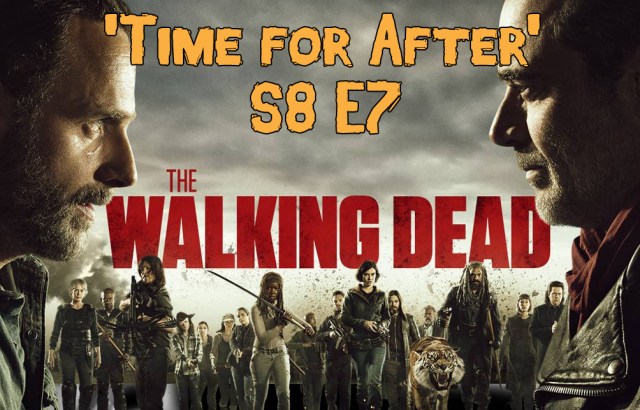thewalkingdead-season8-episode7-timeforafter-header-xgeeks.jpg