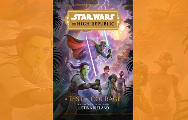 Star Wars The High Republic A Test of Courage