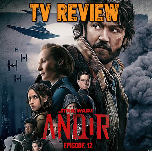 Star Wars: Andor Episode 12: Rix Road Review – X-Geeks