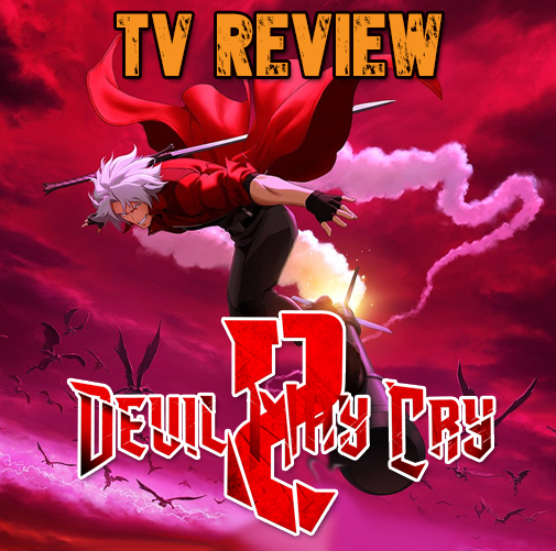 Devil May Cry Season 2 Review