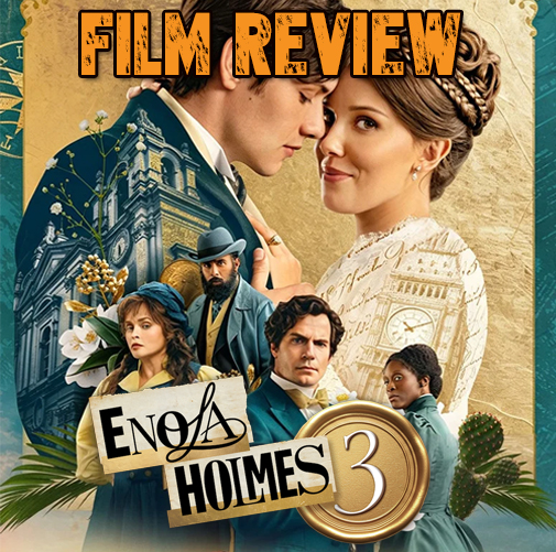 Enola Holmes 3 Review