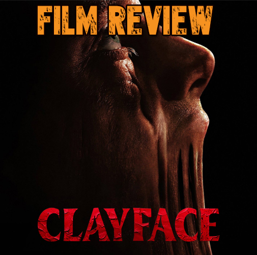 Clayface Review